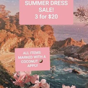 SUMMER DRESS SALE! 3for$20